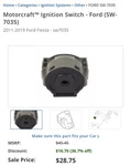 Ignition Switch-starter Motorcraft SW-7035 Fits 11-19 Ford Fiesta. Fixed Price $21.00.