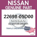 22698-05D00 Genuine Nissan Infiniti Resistor-droppi 2269805D00 Oem. Fixed Price $88.52.